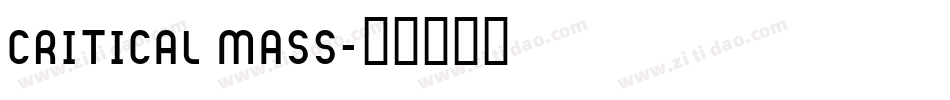 Critical Mass字体转换